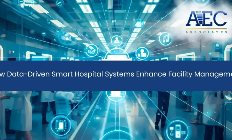 طراحی مرکز درمانی هوشمند؛ فناوری‌های نوین سلامت ساختمان Smart Healthcare Buildings